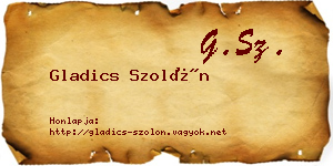 Gladics Szolón névjegykártya